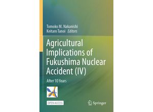 9789811993633 - Agricultural Implications of Fukushima Nuclear Accident (IV) Kartoniert (TB)