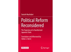 9789811994357 - Political Reform Reconsidered - Satoshi Machidori Kartoniert (TB)