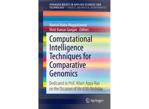 9789812873378 - SpringerBriefs in Applied Sciences and Technology   Computational Intelligence Techniques for Comparative Genomics Kartoniert (TB)