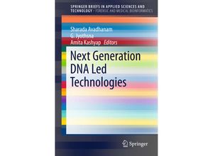 9789812876690 - SpringerBriefs in Applied Sciences and Technology   Next Generation DNA Led Technologies Kartoniert (TB)