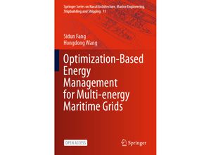 9789813367364 - Optimization-based Energy Management for Multi-energy Maritime Grids - Sidun Fang Hongdong Wang Kartoniert (TB)