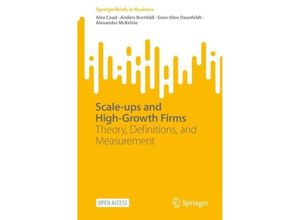 9789819713783 - Scale-ups and High-Growth Firms - Alex Coad Anders Bornhäll Sven-Olov Daunfeldt Alexander McKelvie Kartoniert (TB)