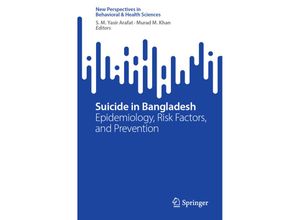 9789819902910 - New Perspectives in Behavioral & Health Sciences   Suicide in Bangladesh Kartoniert (TB)