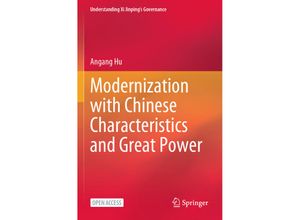 9789819933990 - Understanding Xi Jinpings Governance   Modernization with Chinese Characteristics and Great Power - Angang Hu Kartoniert (TB)