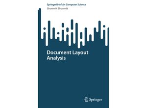 9789819942763 - SpringerBriefs in Computer Science   Document Layout Analysis - Showmik Bhowmik Kartoniert (TB)