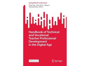 9789819959365 - SpringerBriefs in Education   Handbook of Technical and Vocational Teacher Professional Development in the Digital Age Kartoniert (TB)