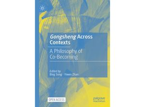 9789819973279 - Gongsheng Across Contexts Kartoniert (TB)