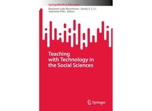 9789819984176 - SpringerBriefs in Education   Teaching with Technology in the Social Sciences Kartoniert (TB)