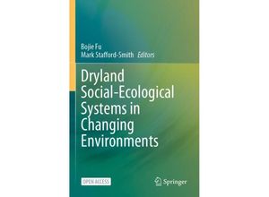 9789819993772 - Dryland Social-Ecological Systems in Changing Environments Kartoniert (TB)