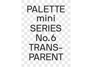 9789887462897 - PALETTE mini 06 Transparent - Victionary Kartoniert (TB)