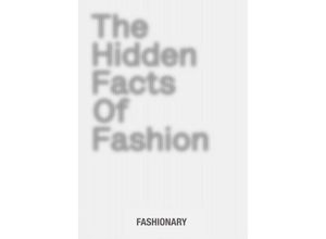 9789887711087 - The Hidden Facts of Fashion Gebunden