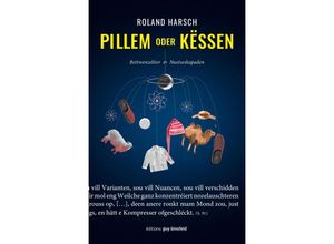 9789995942786 - Pillem oder Këssen - Roland Harsch Gebunden