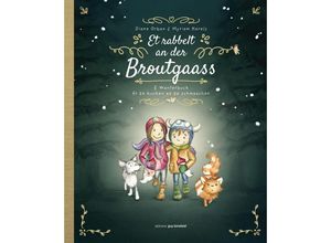 9789995942984 - Et rabbelt an der Broutgaass - Diane Orban Myriam Karels Gebunden