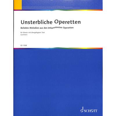 9790001033558 - Unsterbliche Operetten | Beliebte Melodien bekanntester Operetten