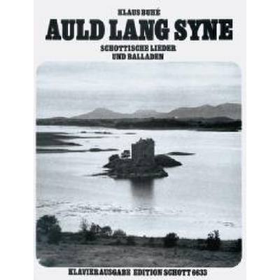 9790001070539 - Auld lang syne - schottische Lieder + Balladen