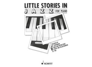 9790001075350 - Little Stories in Jazz for Piano - Mike Schoenmehl Geheftet