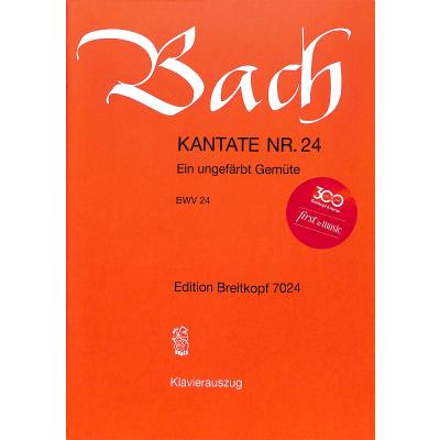 9790004171783 - Kantate 24 Ein ungefärbt Gemüte BWV 24