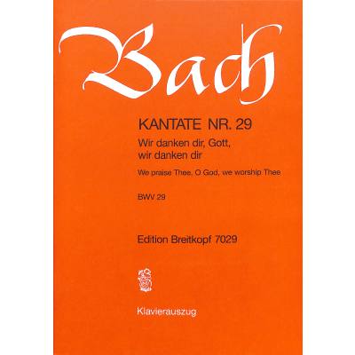 9790004171837 - Kantate 29 wir danken dir Gott wir danken dir BWV 29