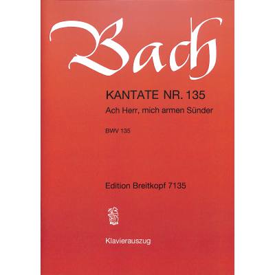 9790004172896 - Kantate 135 ach Herr mich armen Sünder BWV 135
