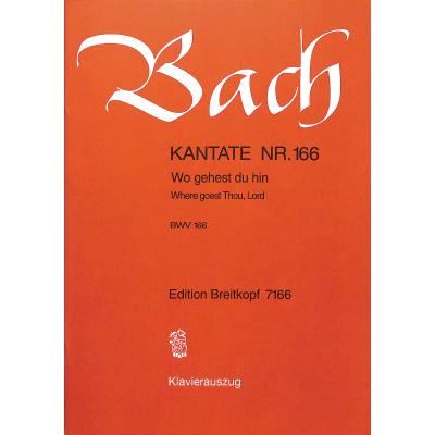 9790004173206 - Kantate 166 Wo gehest du hin BWV 166