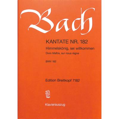 9790004173367 - Kantate 182 Himmelskönig sei willkommen BWV 182