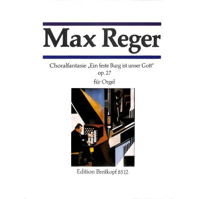 9790004178058 - Choralfantasie ein feste Burg op 27