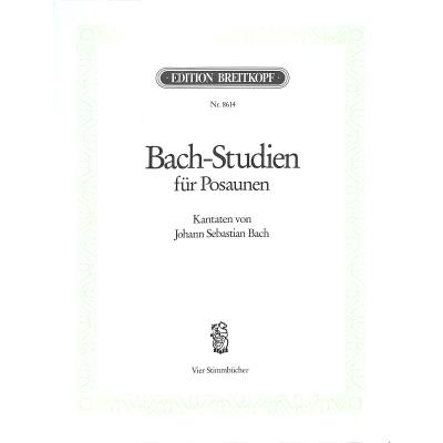 9790004180327 - Bach Studien für Posaunen - Kantaten