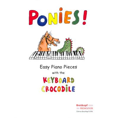 9790004181942 - Ponies - easy piano pieces with the keyboard crocodile | Pferde - leichte Klavierstücke mit dem Tastenkrokodil