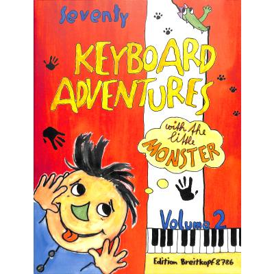 9790004181980 - 70 keyboard adventures with the little monsters 2