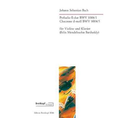 9790004182789 - Preludio E-Dur BWV 1006 1 + Chaconne d-moll BWV 1004 5