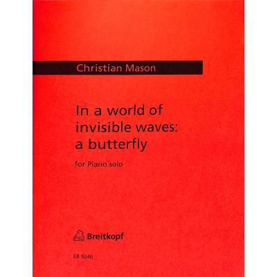 9790004185469 - In a world of invisible waves - a butterfly