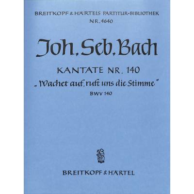 9790004204894 - Kantate 140 Wachet auf ruft uns die Stimme BWV 140