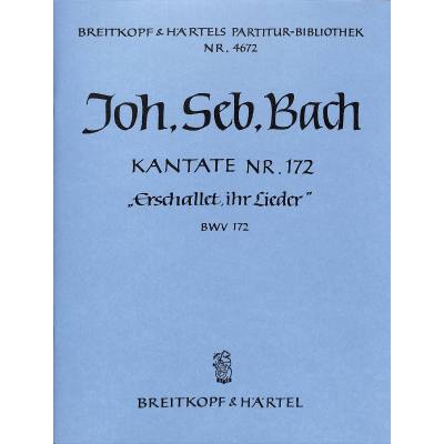 9790004205082 - Kantate 172 erschallet ihr Lieder BWV 172