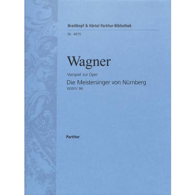 9790004206164 - Die Meistersinger von Nürnberg (Vorspiel)
