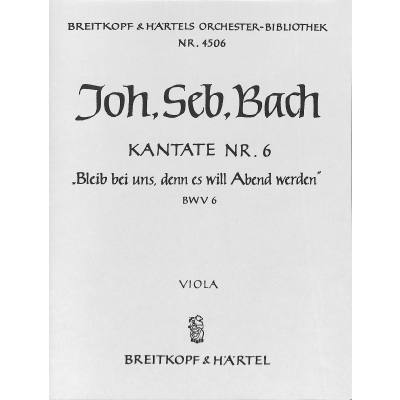 9790004312506 - Kantate 6 bleib bei uns denn es will Abend werden BWV 6