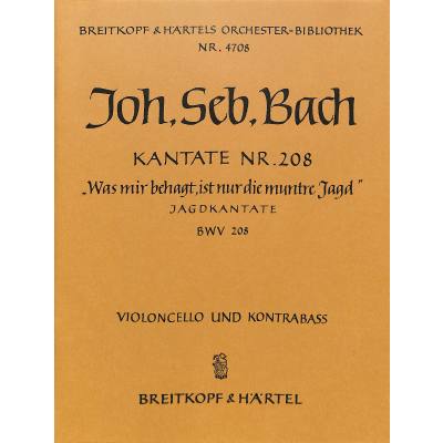 9790004319321 - Kantate 208 was mir behagt ist nur die muntre Jagd BWV 208