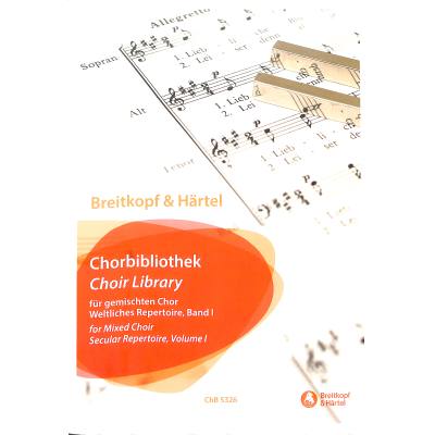 9790004412565 - Chorbibliothek | Weltliches Repertoire 1