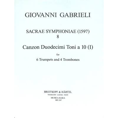 9790004482407 - Sacrae symphoniae 8 | Canzon duodecimi toni