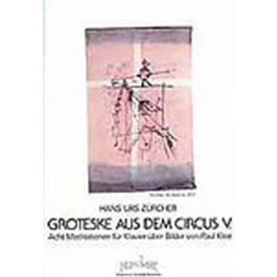 9790004790205 - Groteske aus dem Circus V