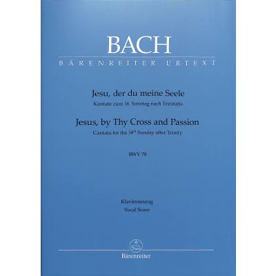 9790006490592 - Kantate 78 Jesu der du meine Seele BWV 78 9790006490592 - Kantate 78 Jesu der du meine Seele BWV 78