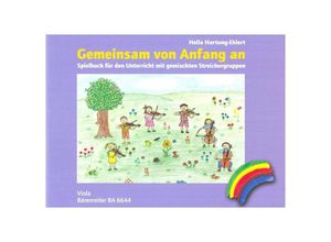 9790006499779 - Gemeinsam von Anfang an Spielbuch Ausgabe für Viola - Hella Hartung-Ehlert Geheftet