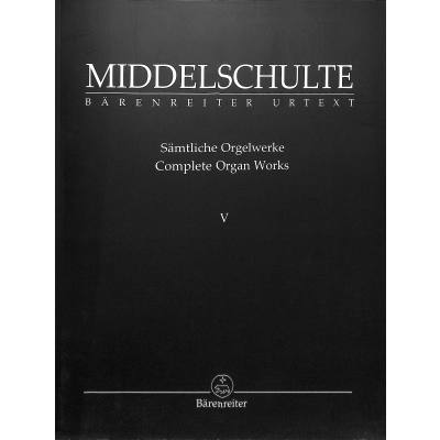 9790006523795 - Sämtliche Orgelwerke 5