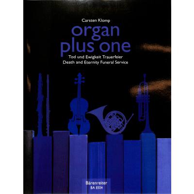 9790006540693 - Organ plus one - Tod und Ewigkeit   Trauerfeier