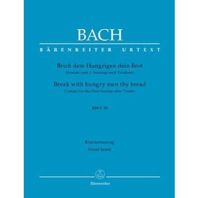 9790006541447 - Kantate 39 Brich dem hungrigen dein Brot BWV 39
