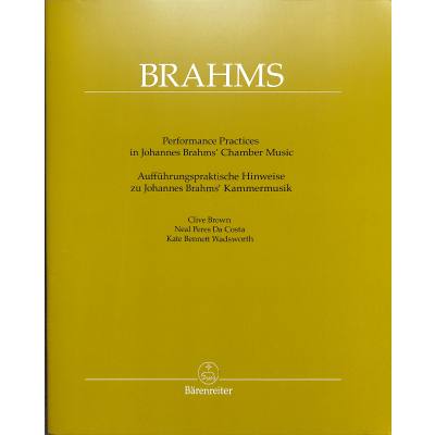 9790006560004 - Aufführungspraktische Hinweise zu Johannes Brahms Kammermusik