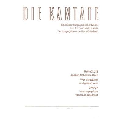 9790007042653 - Kantate 37 Wer da gläubet und getauft wird BWV 37