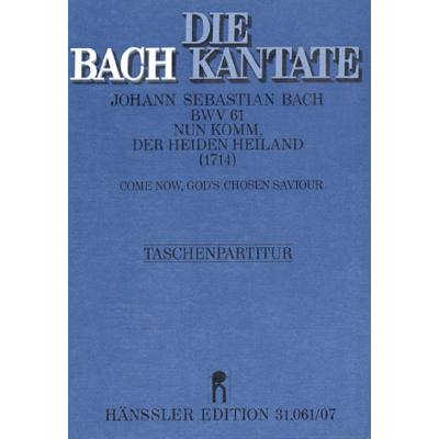 9790007043490 - Kantate 61 nun komm der Heiden Heiland BWV 61