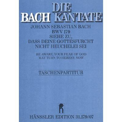 9790007049980 - Kantate 179 Siehe zu dass deine Gottesfurcht BWV 179