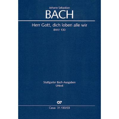 9790007061296 - Kantate 130 Herr Gott dich loben alle wir BWV 130