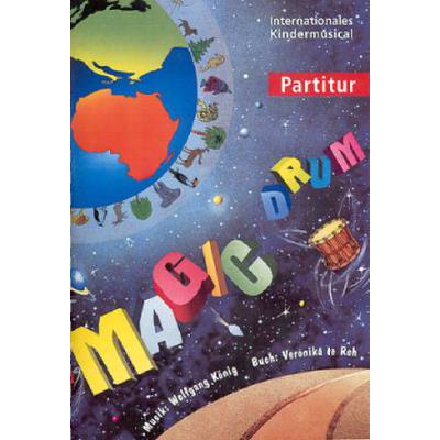 9790007067601 - Magic drum - internationales Kindermusical